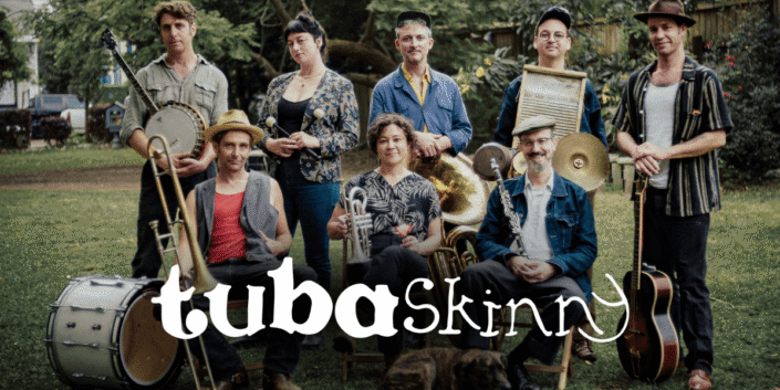 Tuba Skinny